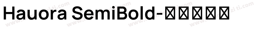Hauora SemiBold字体转换